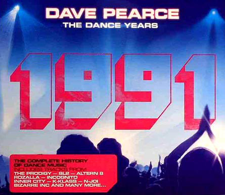 Dave Pearce: The Dance Years: 1991