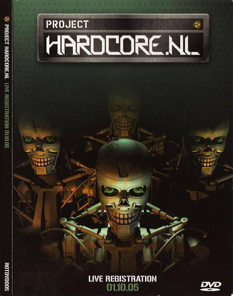 Project Hardcore.NL Live Registration 01.10.05