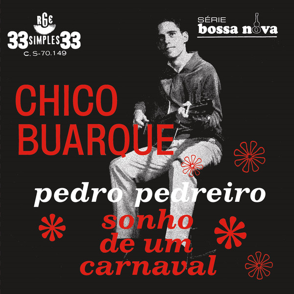 Pedro Pedreiro / Sonho De Um Carnaval