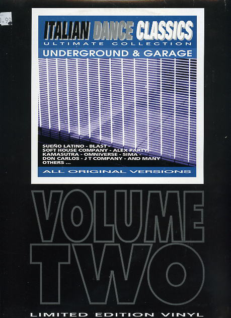 Italian Dance Classics - Underground & Garage Volume Two