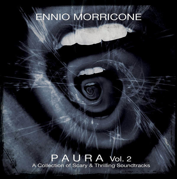 Paura  Vol. 2 (A Collection Of Scary & Thrilling Soundtracks)