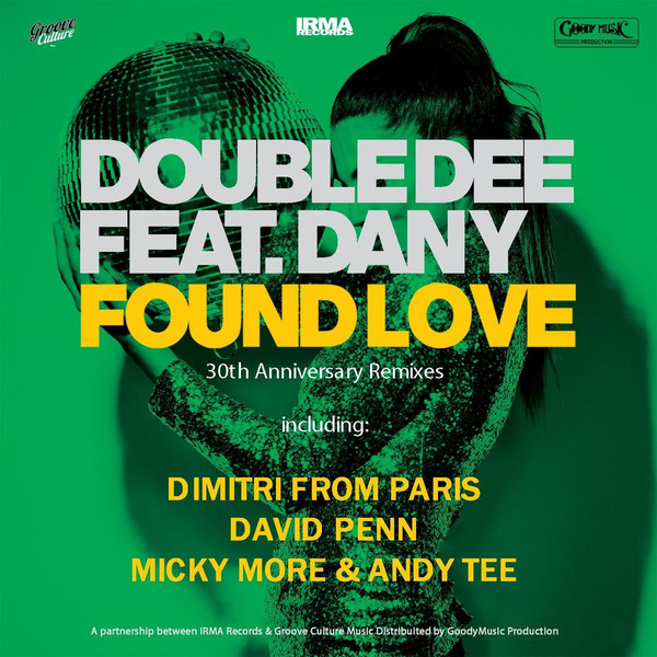Found Love (30th Anniversary Remixes)