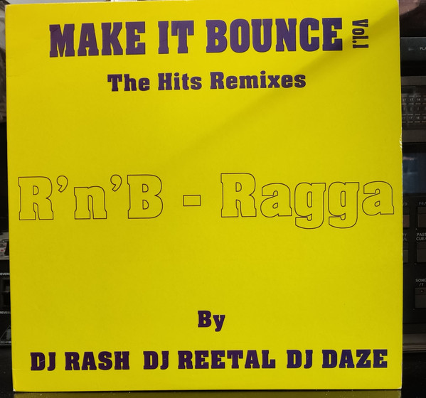  Make It Bounce Vol.1 The Hits Remixes - R'n'B-Ragga