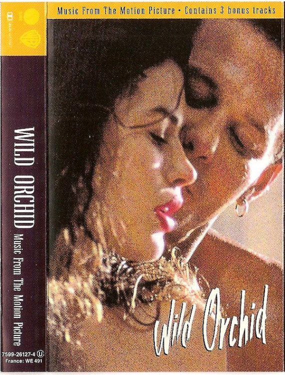 Wild Orchid (Music From The Motion Picture) 