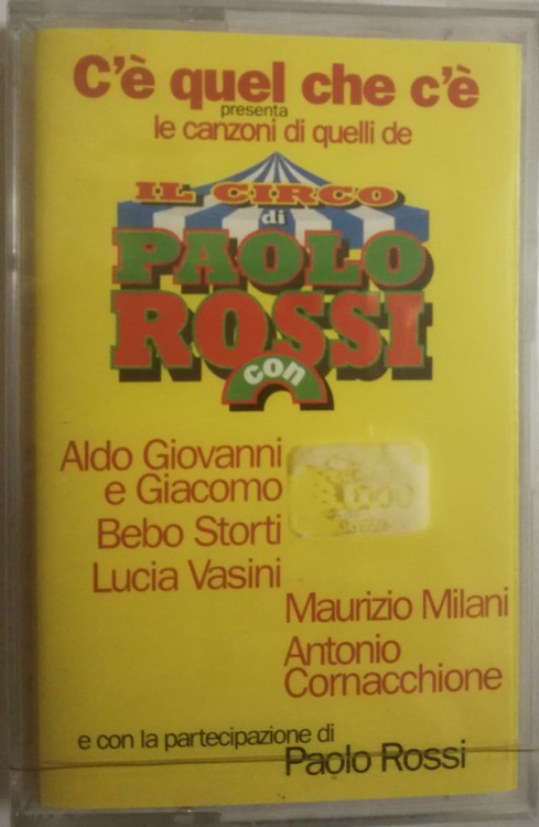 Le Canzoni Di Quelli De Il Circo Di Paolo Rossi 