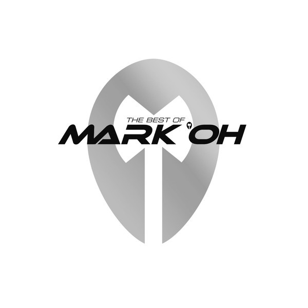 The Best Of Mark 'Oh