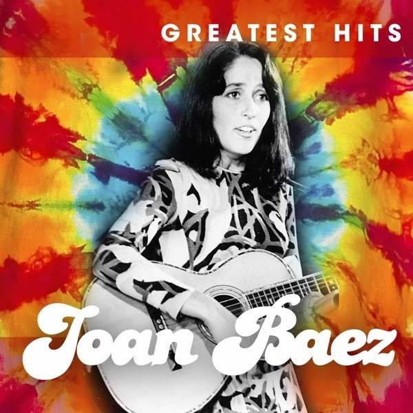 Joan Baez Greatest Hits