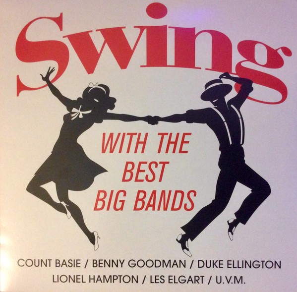  Swing With The Best Big Bands