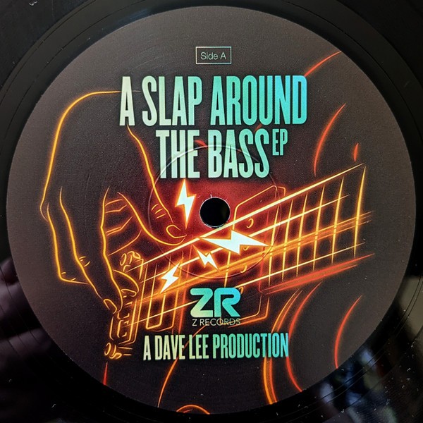 A Slap Around The Bass EP