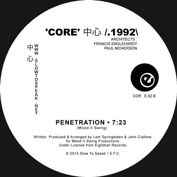  'Core' 中心 /.1992 : I Need Your Luv / Penetration