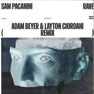 Rave (Adam Beyer & Layton Giordani Remix)