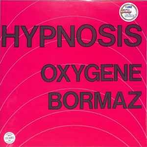 Oxygene / Bormaz